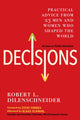Book cover of: Decisions. By: Robert L. Dilenschneider