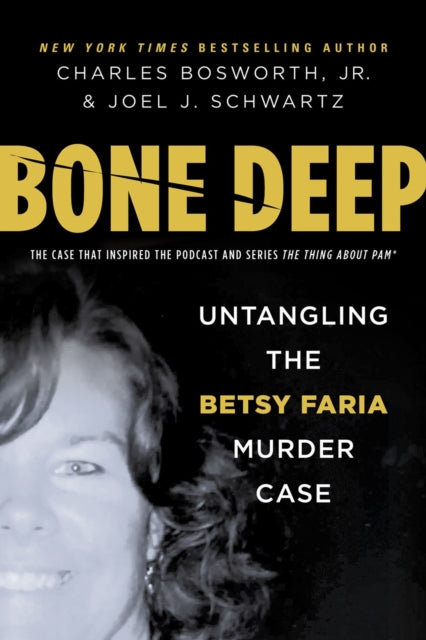 Book cover of: Bone Deep. By: Charles Henry Bosworth