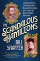 Book cover of: Scandalous Hamiltons. By: Bill Shaffer