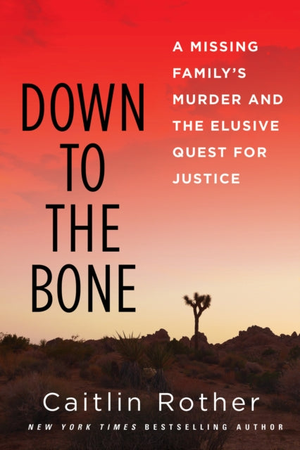 Book cover of: Down to the Bone. By: Caitlin Rother