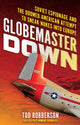 Globemaster Down