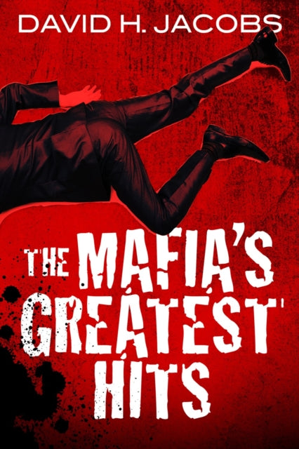 Book cover of: Mafia's Greatest Hits