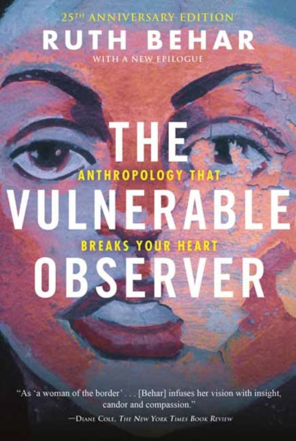 Book cover of: Vulnerable Observer. By: Ruth Behar
