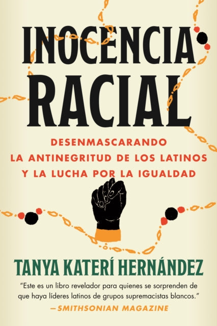 Book cover of: Inocencia racial. By: Tanya Katerí Hernández