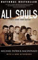 Book cover of: All Souls. By: Michael Patrick MacDonald