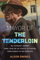 Book cover of: Mayor of the Tenderloin. By: Alison Owings