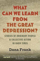 Book cover of: What Can We Learn from the Great Depression?