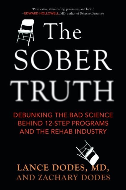 Book cover of: Sober Truth. By: Lance Dodes
