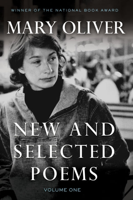 Book cover of: New and Selected Poems, Volume One. By: Mary Oliver