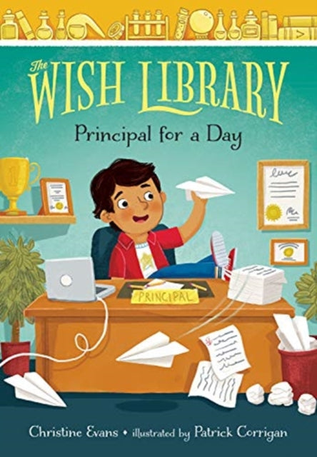 Book cover of: Principal for a Day. By: Christine Evans