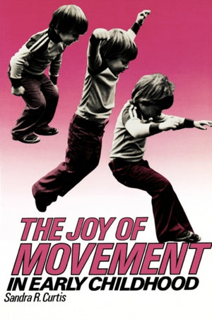 Joy of Movement in Early Childhood