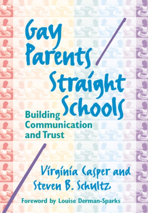 Gay Parents/Straight Schools
