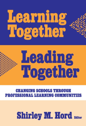 Learning Together, Leading Together