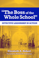 Book cover of: Boss of the Whole School. By: Elizabeth A. Hebert