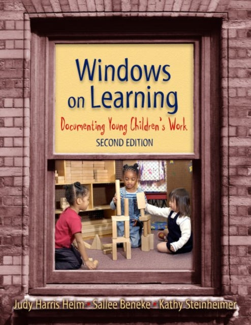 Book cover of: Windows on Learning. By: Judy Harris Helm