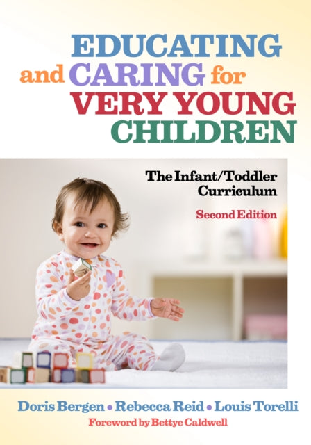 Book cover of: Educating and Caring for Very Young Children. By: Doris Bergen