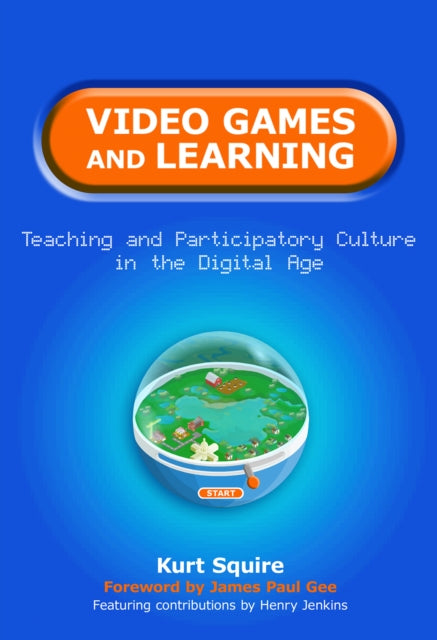 Book cover of: Video Games and Learning