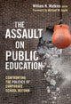 Book cover of: Assault on Public Education. By: William H. Watkins