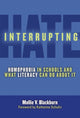 Book cover of: Interrupting Hate. By: Mollie V. Blackburn