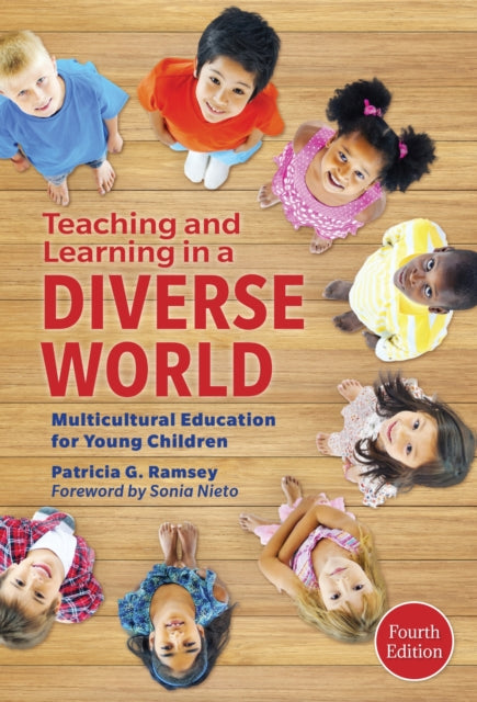 Book cover of: Teaching and Learning in a Diverse World. By: Patricia G. Ramsey
