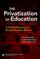 Book cover of: Privatization of Education. By: Antoni Verger