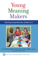 Book cover of: Young Meaning Makers. By: D. Ray Reutzel