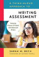 Book cover of: Think-Aloud Approach to Writing Assessment. By: Sarah Beck