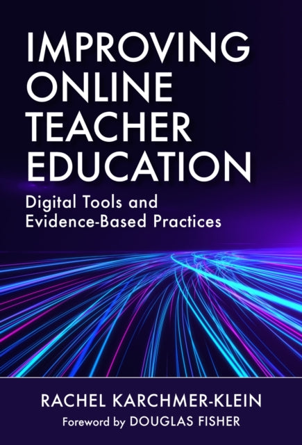 Book cover of: Improving Online Teacher Education. By: Rachel Karchmer-Klein