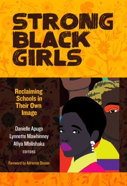 Book cover of: Strong Black Girls. By: Danielle Apugo