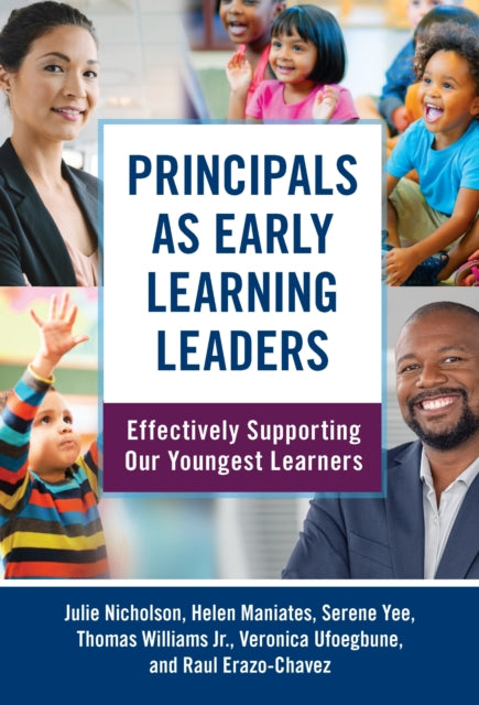 Book cover of: Principals As Early Learning Leaders. By: Julie Nicholson