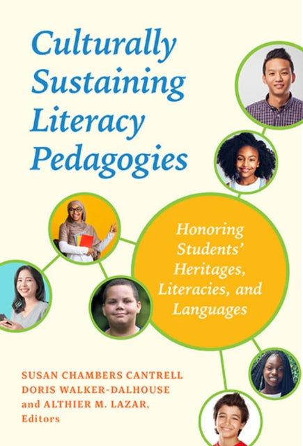Book cover of: Culturally Sustaining Literacy Pedagogies. By: Susan Chambers Cantrell