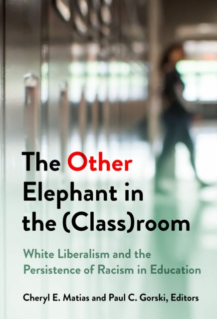 Book cover of: Other Elephant in the (Class)room. By: Cheryl Matias