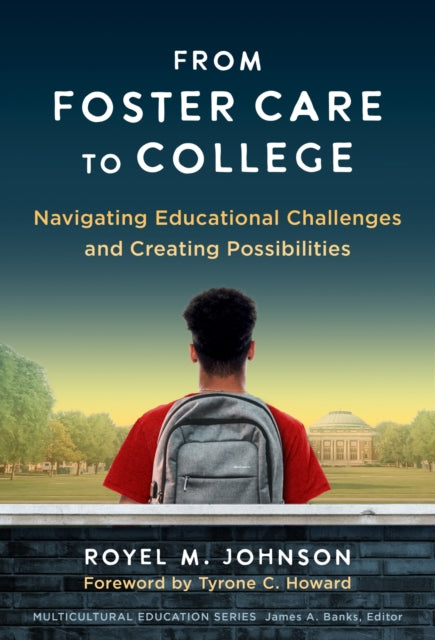 Book cover of: From Foster Care to College