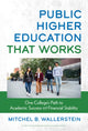 Book cover of: Public Higher Education That Works. By: Mitchel B. Wallerstein