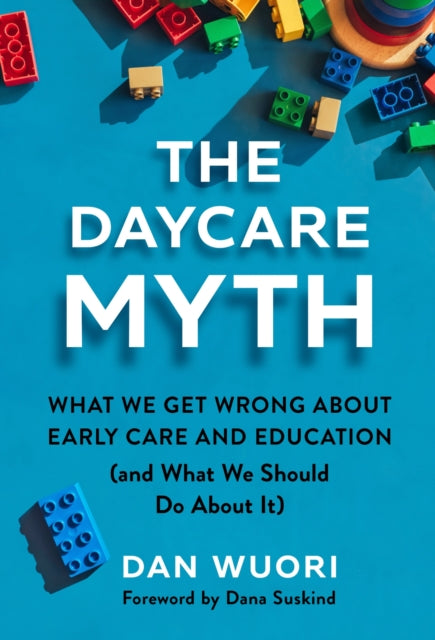 Book cover of: Daycare Myth