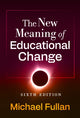 Book cover of: New Meaning of Educational Change
