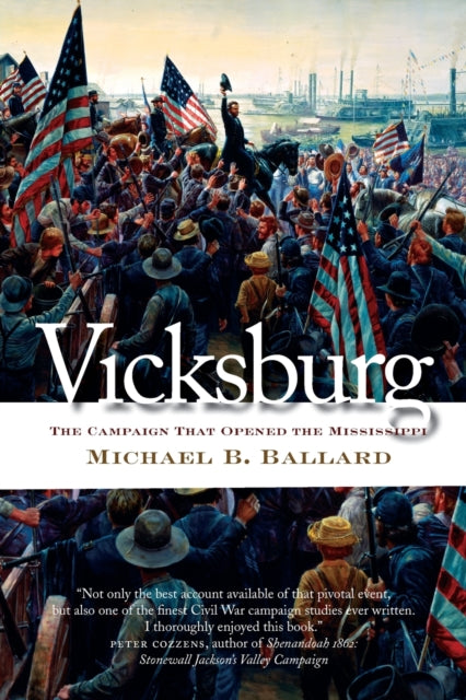 Book cover of: Vicksburg. By: Michael B. Ballard