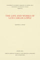 Book cover of: Life and Works of Luis Carlos Lopez