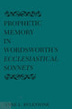 Book cover of: Prophetic Memory in Wordsworth's Ecclesiastical Sonnets