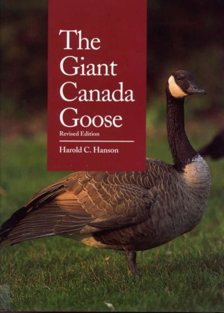 Book cover of: Giant Canada Goose, Revised Edition