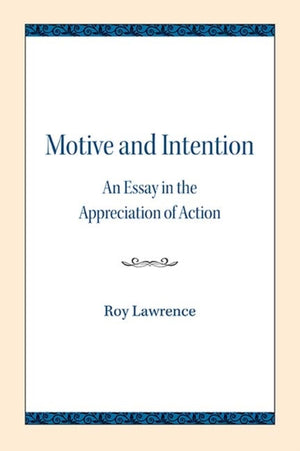 Motive and Intention