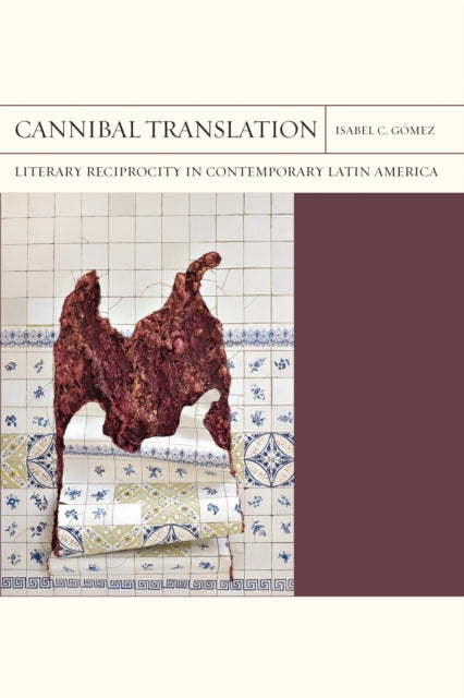Book cover of: Cannibal Translation Volume 44. By: Isabel Gómez
