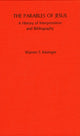 Book cover of: Parables of Jesus. By: Warren S. Kissinger