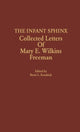 Book cover of: Infant Sphinx. By: Mary Eleanor Wilkins Freeman