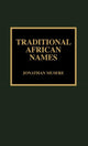 Book cover of: Traditional African Names