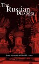 Book cover of: Russian Diaspora: 1917-1941. By: David R. Jones