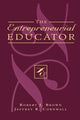 Book cover of: Entrepreneurial Educator. By: Brown Robert J.