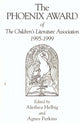 Book cover of: Phoenix Award of the Children's Literature Association, 1995-1999