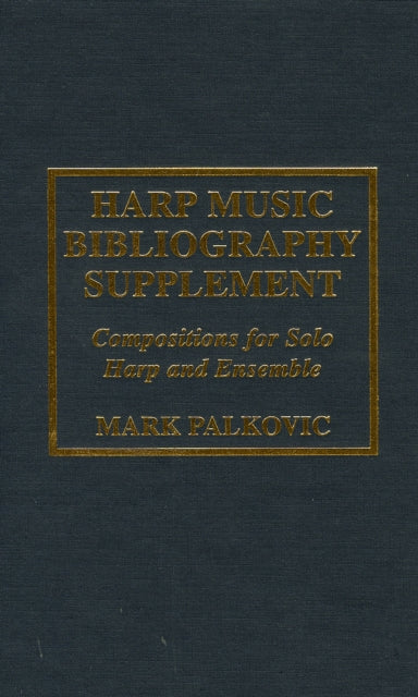 Book cover of: Harp Music Bibliography Supplement