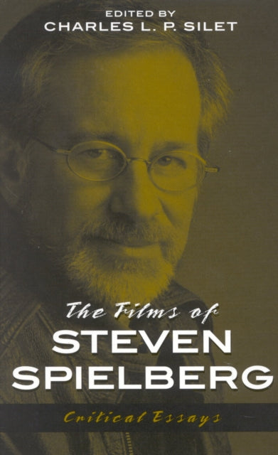 Book cover of: Films of Steven Spielberg